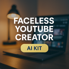 Faceless YouTube Creator Kit – Build & Monetize Without Showing Your Face