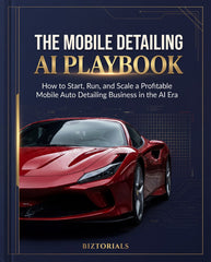 Mobile Detailing Business AI Kit (Complete Startup System)