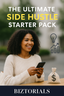 The Ultimate Side Hustle Starter Pack